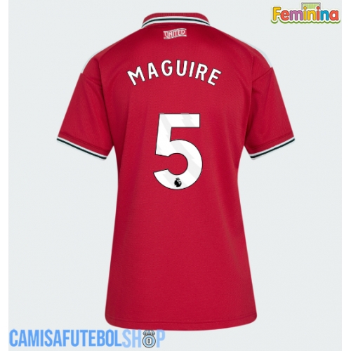 Camisa de time de futebol Manchester United Harry Maguire #5 Replicas 1º Equipamento Feminina 2026-27 Manga Curta